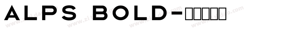 Alps Bold字体转换